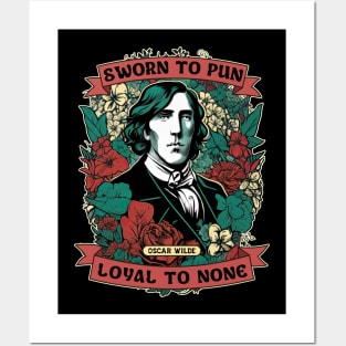 Oscar Wilde - Sworn to Pun, Loyal to None Posters and Art